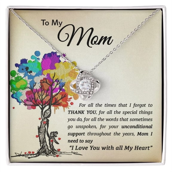 To My Mom Thank You For All Special Things Mother'S Day Necklace, A Meaningful Necklace Perfect For Anniversaries, Birthdays, Valentine V7372, White Love Knot Necklace