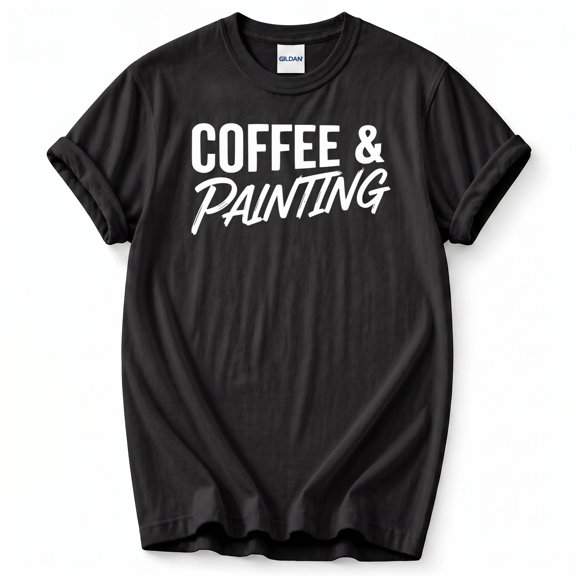 Coffee and Painting T-Shirt – Artist Lifestyle Humor – Unisex Creative Wear