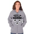 thumbnail image 4 of Things I Do When Not Gaming Zip Up Hoodie Men's Women's Brisco Brands S, 4 of 6