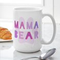 thumbnail image 6 of CafePress - Mama Bear Mug - 15 oz Ceramic Large White Novelty Mug, 6 of 6