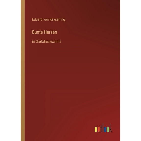Bunte Herzen : in Großdruckschrift (Paperback)