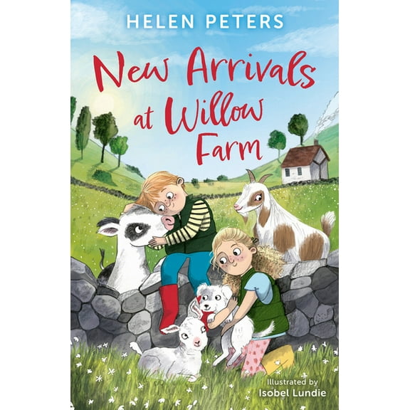 New Arrivals at Willow Farm, (Paperback)
