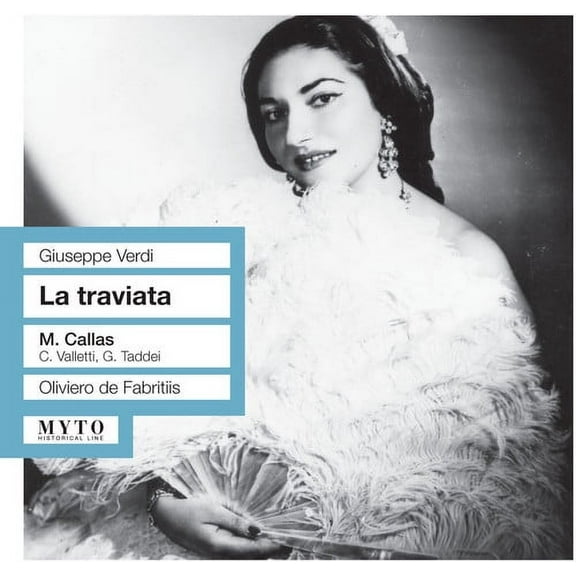 Verdi / Callas / Valleti / Toddei / Giron / Farfan - La Traviata - Music & Performance - CD