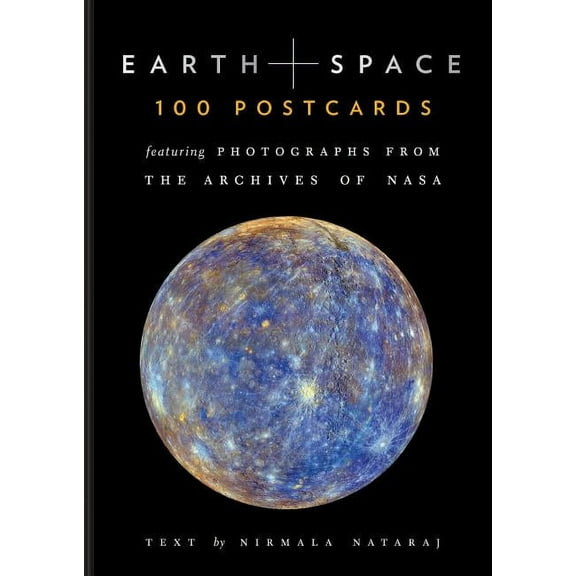 NASA X Chronicle Books Earth and Space 100 Postcards: - Box of Collectible Postcards Featuring Photographs from the Archives of Nasa, Stationer, (Hardcover)
