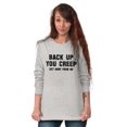 thumbnail image 5 of Back Up Creep Get Away From Me Women's Long Sleeve T Shirt Brisco Brands S, 5 of 6