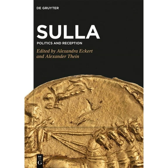 Sulla: Politics and Reception, (Paperback)