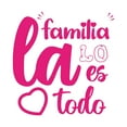 thumbnail image 2 of Spanish Wall Decals for Family Living Room - La familia lo es todo Family is Everything Quote Lettering Home Wall Sticker - Size: 30 In x 30 In, 2 of 5
