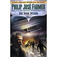 thumbnail image 1 of Pre-Owned The Dark Design (Riverworld Saga, Book 3) (Paperback) 0345419693 9780345419699, 1 of 1