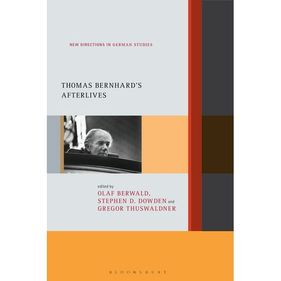 New Directions in German Studies Thomas Bernhard's Afterlives, (Paperback)