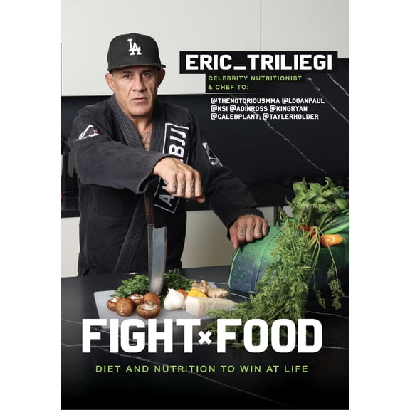 Pre-Owned Fight Food: Diet and Nutrition to Win at Life (Paperback) 1955690588 9781955690584