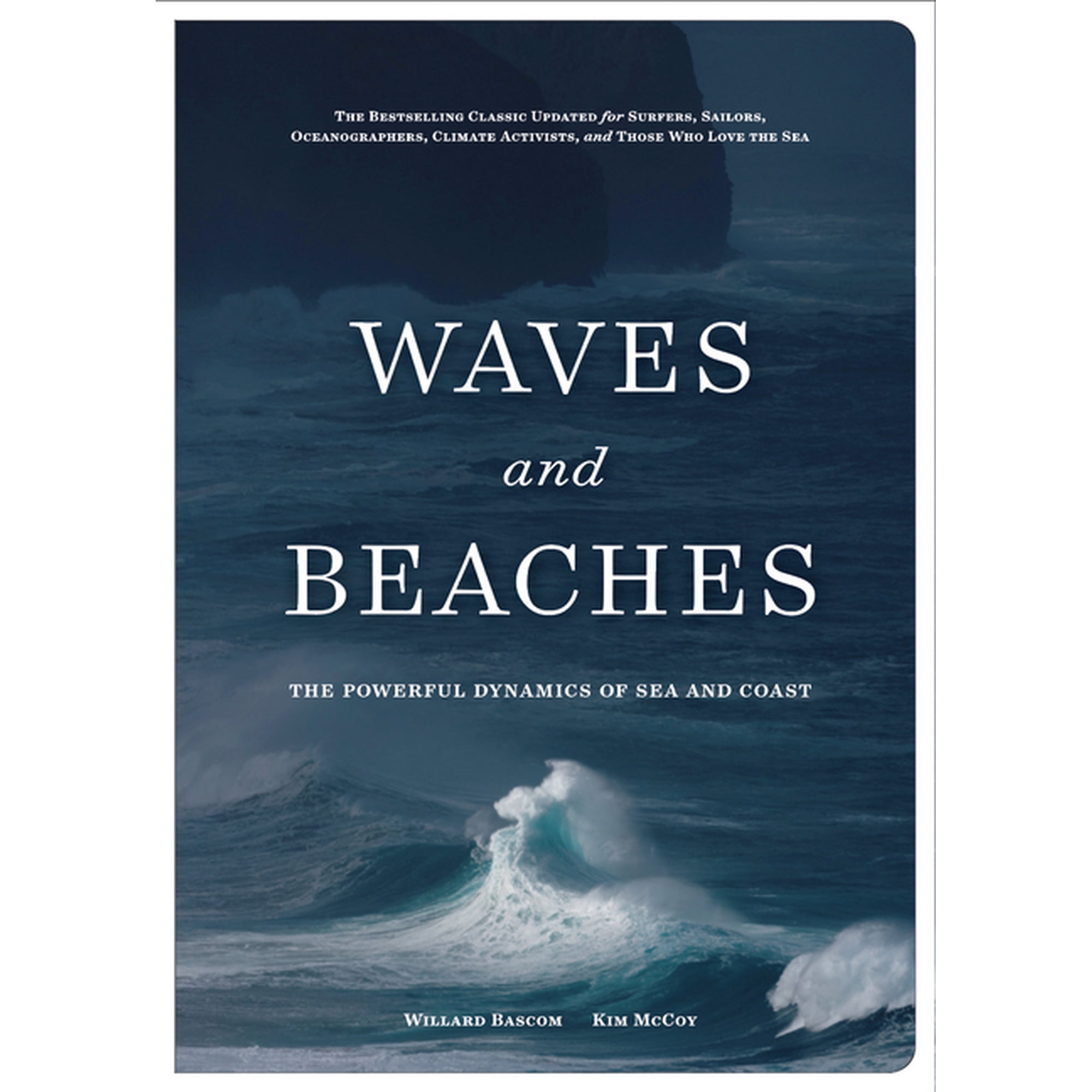 Waves and Beaches: The Powerful Dynamics of Sea and Coast (Hardcover)