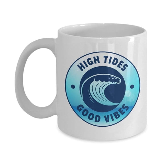 Graphic High Tides Summer Seaside Vacation Themed Coffee & Tea Gift Mug For Beach Lover Men & Women
