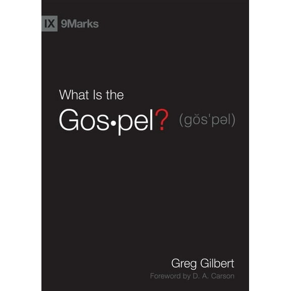 What Is the Gospel?, (Hardcover)
