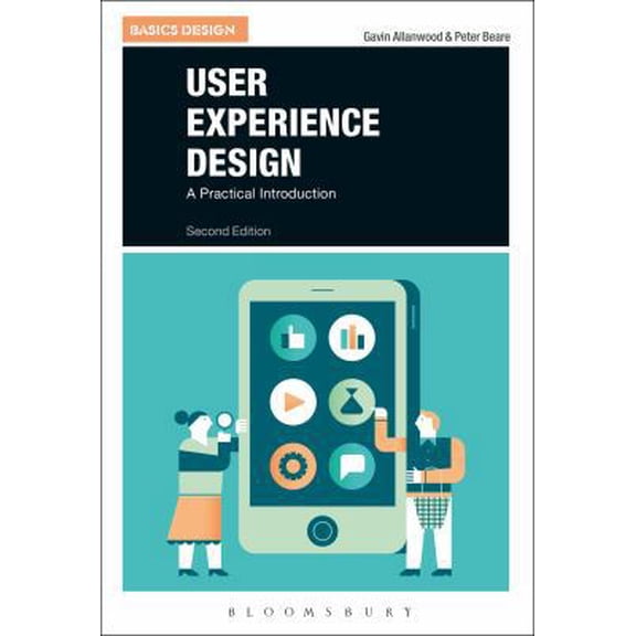 Pre-Owned User Experience Design: A Practical Introduction (Paperback) 1350021709 9781350021709