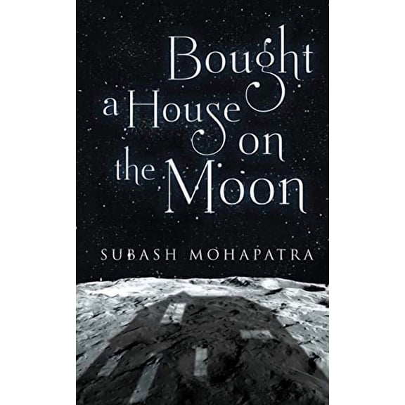 Bought a House on the Moon (Paperback)