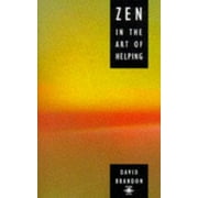 Zen in the Art of Helping, Used [Paperback]