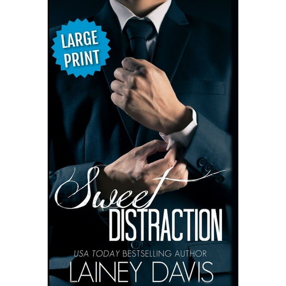 Stag Brothers Large Print Sweet Distraction (Large Print), Book 1, (Paperback)