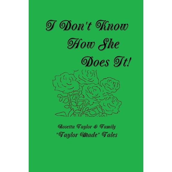 I Don't Know How She Does It!, (Paperback)