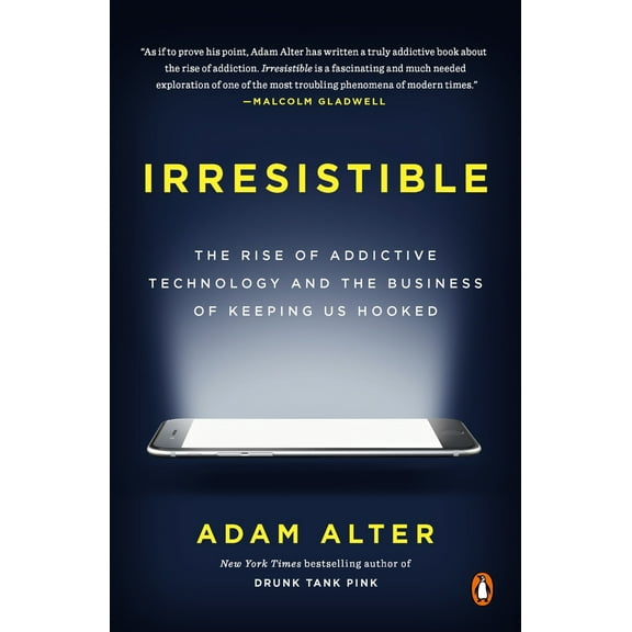 Pre-Owned Irresistible: The Rise of Addictive Technology and the Business of Keeping Us Hooked (Paperback) 0735222843 9780735222847