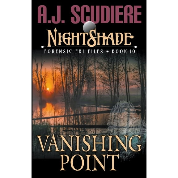 Nightshade Forensic FBI Files Vanishing Point, Book 10, (Paperback)
