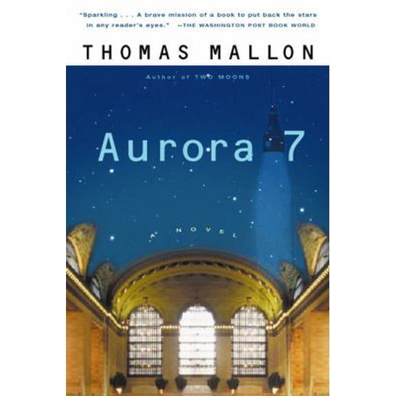 Pre-Owned Aurora 7 (Paperback) 0156011425 9780156011426