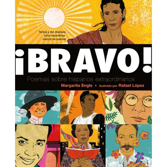 ¡Bravo! (Spanish Language Edition): Poemas Sobre Hispanos Extraordinarios, (Paperback)