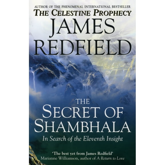 Pre-Owned Secret of Shambhala: In Search of the Eleventh Insight (Paperback) 0553506382 9780553506389
