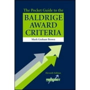 The Pocket Guide to the Baldrige Award Criteria - 14th Edition [Paperback - Used]