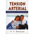 thumbnail image 1 of TENSION ARTERIAL: ETIOLOGIA Y TRATAMIENTO B JAIN PUBLISHERS N. K. BANERJEE, 1 of 1