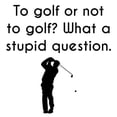 thumbnail image 3 of CafePress - To Golf Or Not To Golf T Shirt - Men's White Classic Cotton T-Shirts, 3 of 4