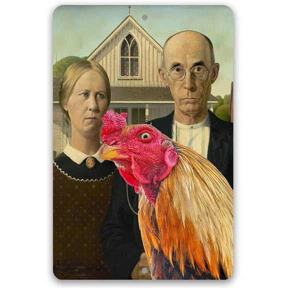 Metal Sign - American Gothic Painting - Interrupted by Rooster - Durable Metal Sign - Use Indoor/Outdoor - Funny and Artsy Chicken Farm and Coop Decor and Gift (8" x 12")