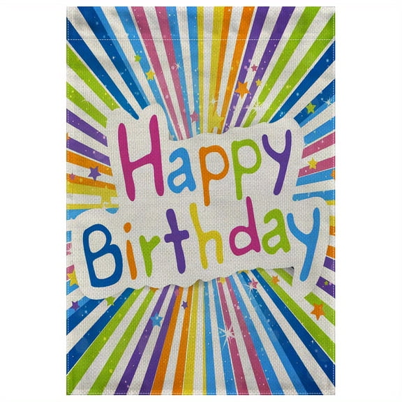 1 Piece Happy Birthday Double-Sided Garden Flag - Bright Rainbow Stripes and Eye-Catching Text, Durable Polyester Material 12x18inch Outdoor Decoration Suitable for Patio, Porch, Lawn