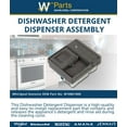 thumbnail image 3 of Whirlpool W10861000 Genuine OEM Dishwasher Detergent Dispenser Assembly Replacement Part - Replaces W10620297, W10876529, W10620299, and more, 3 of 5