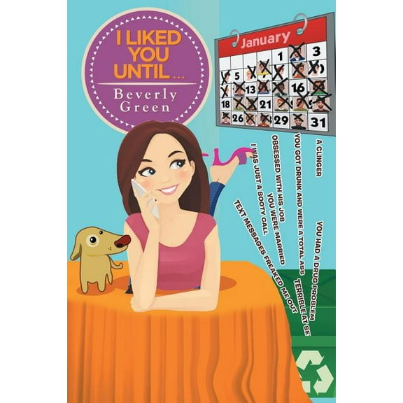 I Liked You Until . . . (Paperback) by Beverly Green