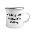 thumbnail image 2 of Gag Welding Gifts, Welding Isn't a Hobby. It's a Calling, Welding 12oz Camper Mug From Friends, Birthday mug, Oz mug, Gift mug, Mug gift, 2 of 2