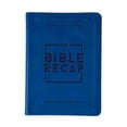 thumbnail image 2 of The Bible Recap: A One-Year Guide to Reading and Understanding the Entire Bible, Personal Size--Imitation Leather, (Hardcover), 2 of 2