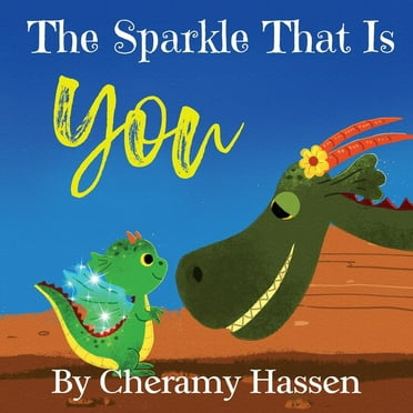 The Sparkle That Is You (Paperback)