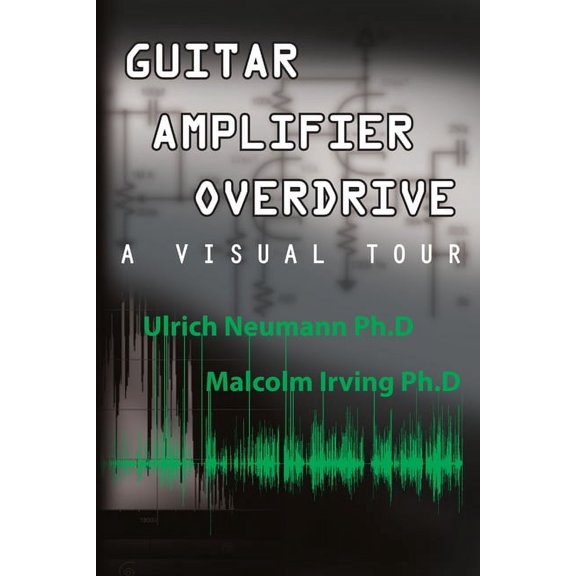 Guitar Amplifier Overdrive (Paperback)