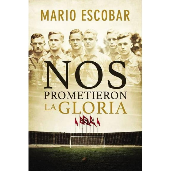 Nos Prometieron La Gloria (Paperback)