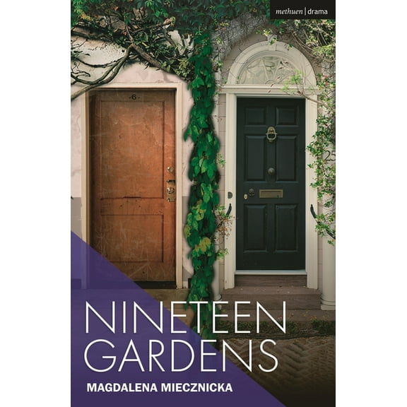Modern Plays Nineteen Gardens, (Paperback)