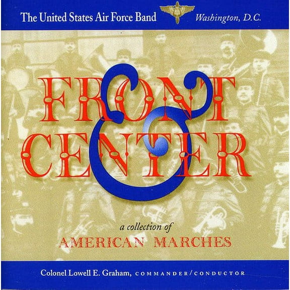 United States Air Force Band - Front & Center - Music & Performance - CD
