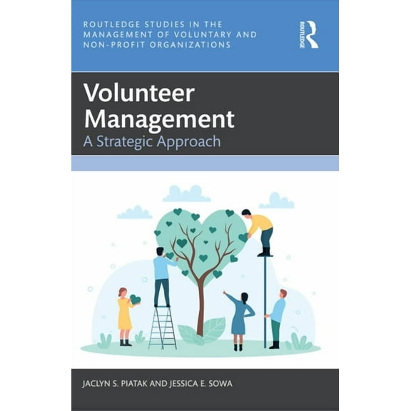 Routledge Studies in the Management of V Volunteer Management: A Strategic Approach, (Paperback)
