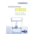 thumbnail image 2 of Overcoming Stress: Advice for People Who Give Too Much (Paperback), 2 of 2