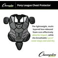 thumbnail image 4 of Champion Sports 15" Lightweight Multi-layered Pony League Chest Protector - Removable Shoulder Cap and Tail - Chest Protector - Ages: 12-16, 4 of 6