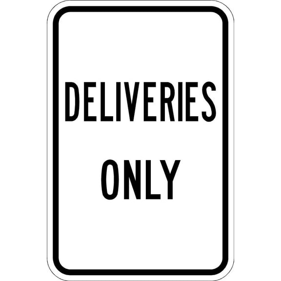 12 x 18 Deliveries Only Sign - Highly Visible 3M High-Intensity Prismatic Reflective Sheeting - Official Warning Signs for Enhanced Safety - 10-Year 3M Warranty