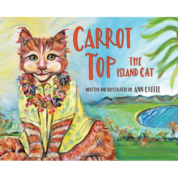 Carrot Top the Island Cat, (Hardcover)
