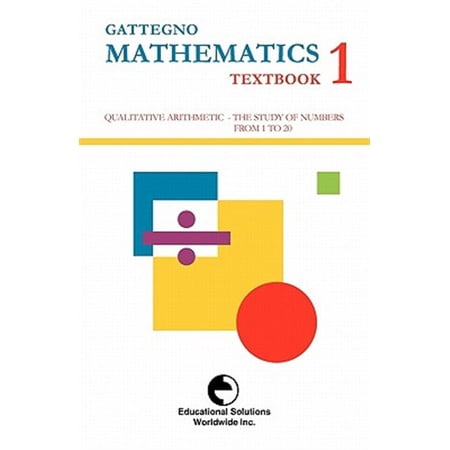 Gattegno Mathematics Textbook 1