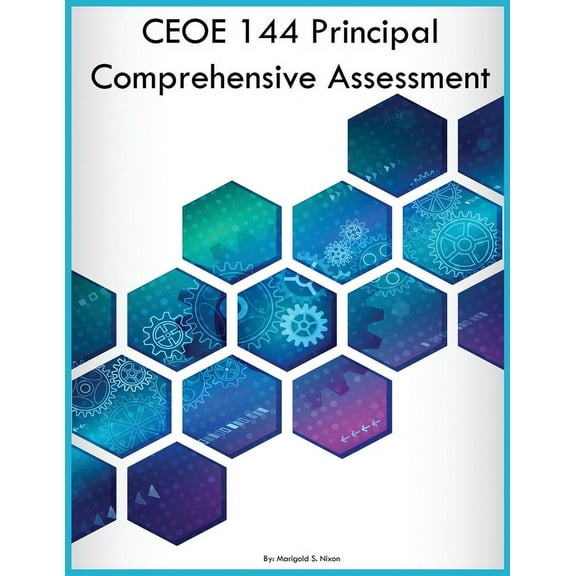 CEOE 144 Principal Comprehensive Assessment (Paperback)