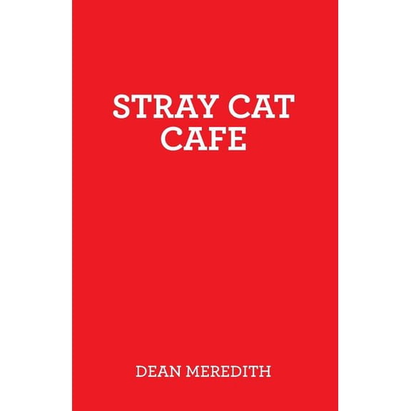 Stray Cat Cafe (Paperback)