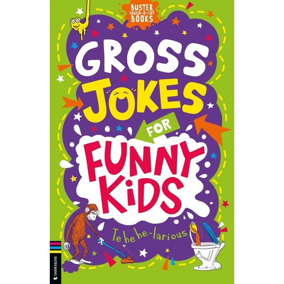Pre-Owned Gross Jokes for Funny Kids (Paperback) 1780559437 9781780559438